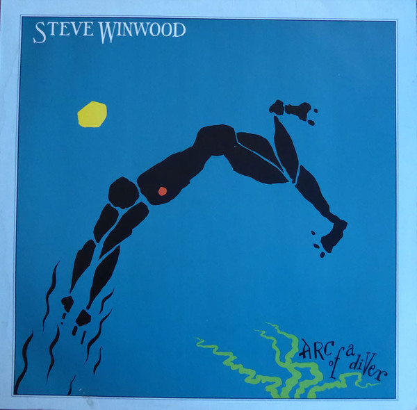 STEVE WINWOOD - ARC OF A DIVER